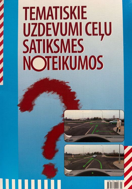 Tematiskie uzdevumi Ceļu satiksmes noteikumos