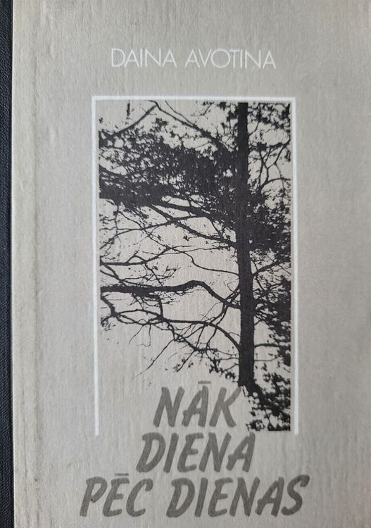 Nāk diena pēc dienas 