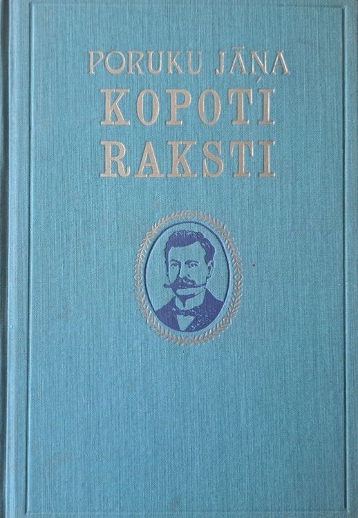 Poruku Jāņa Kopoti raksti 11./12. sējums