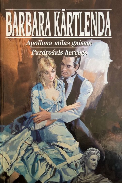 Apollona mīlas gaisma. Pārdrošais hercogs