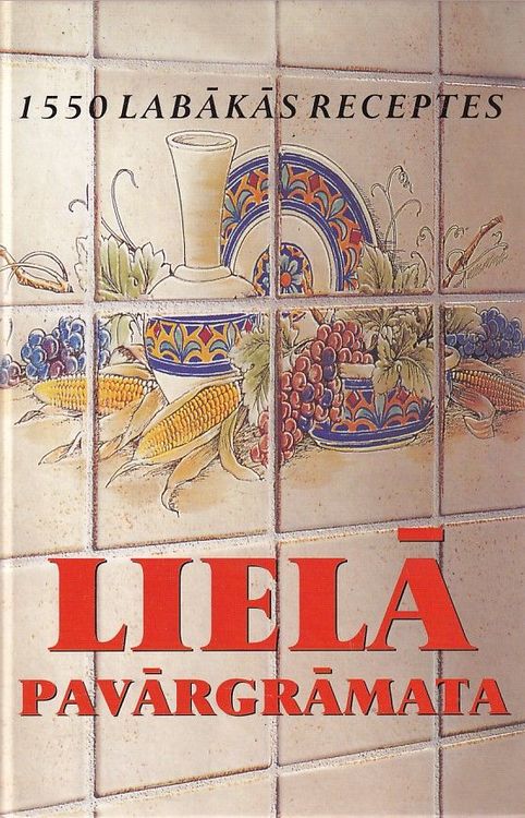 Juronkuļa lielā pavārgrāmata