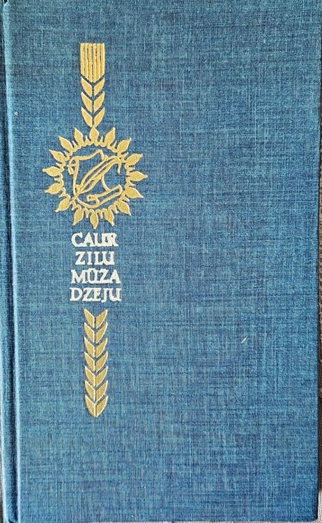 Caur zilu mūža dzeju