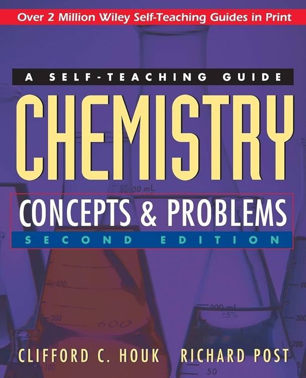 Chemistry. A self-teaching guide. Concepts and problems, 2nd ed.