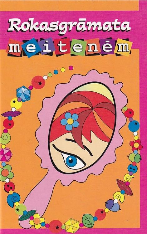 Rokasgrāmata meitenēm