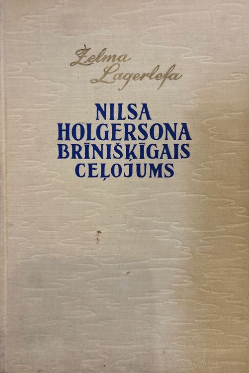 Nilsa Holgersona brīnumainais ceļojums