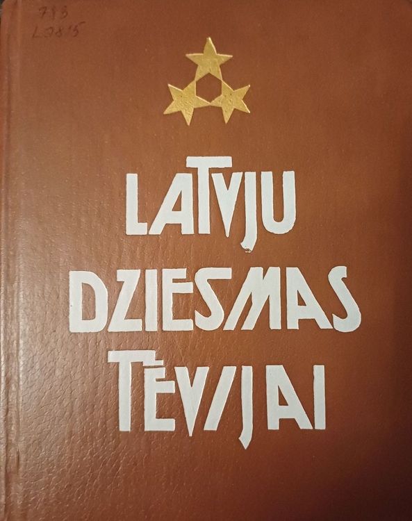 Latvju dziesmas Tēvijai