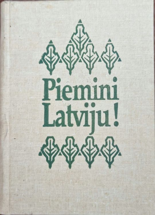 Piemini Latviju