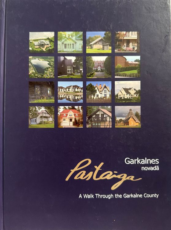 Pastaiga Garkalnes novadā