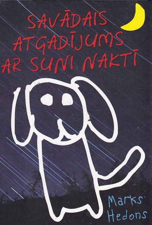 Savādais atgadījums ar suni naktī