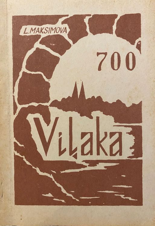 Viļakai 700