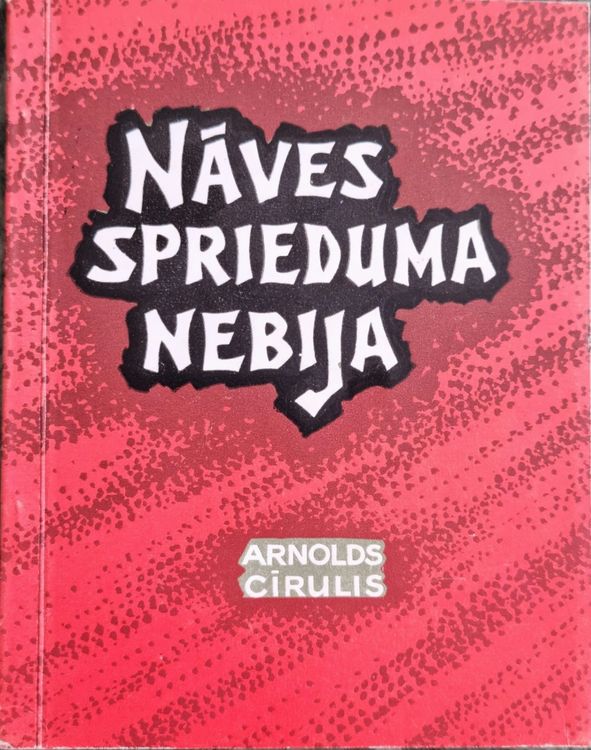 Nāves sprieduma nebija