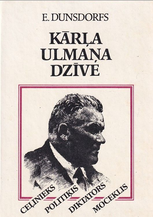 Kārļa Ulmaņa dzīve