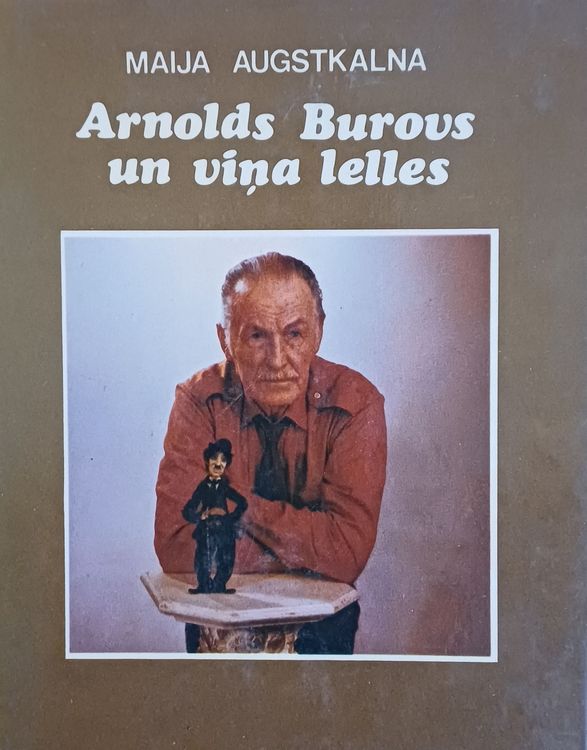 Arnolds Burovs un viņa lelles