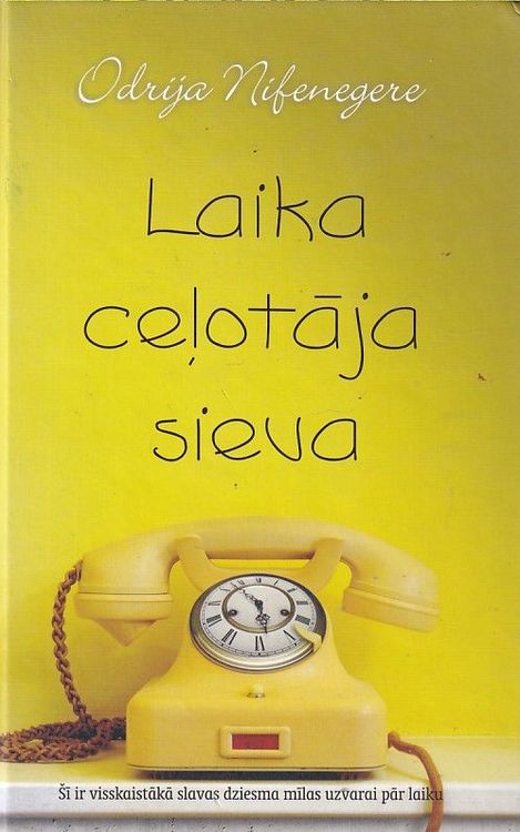 Laika ceļotāja sieva