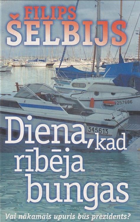 Diena, kad rībēja bungas
