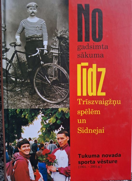 No gadsimta sākuma līdz Trīszvaigžņu spēlēm un Sidnejai Tukuma novada sporta vēsture