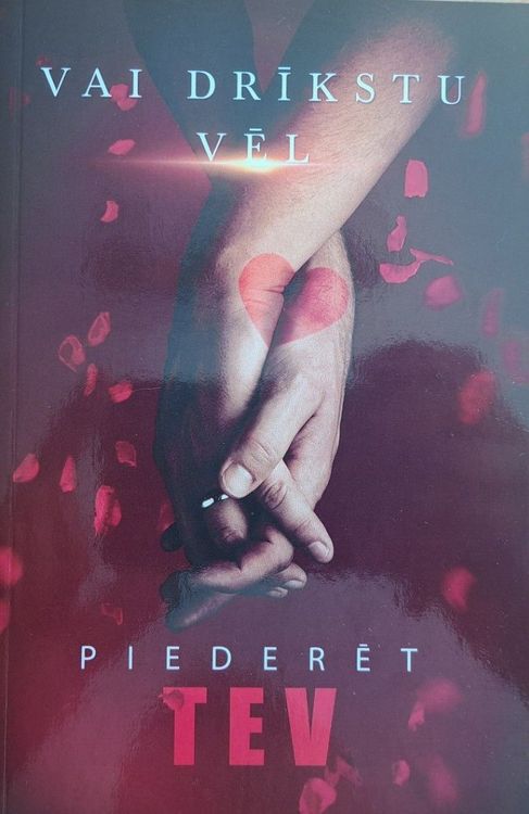 Vai drīkstu vēl piederēt tev
