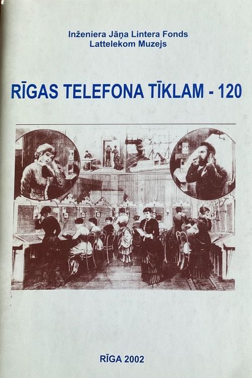 Rīgas telefona tīklam - 120