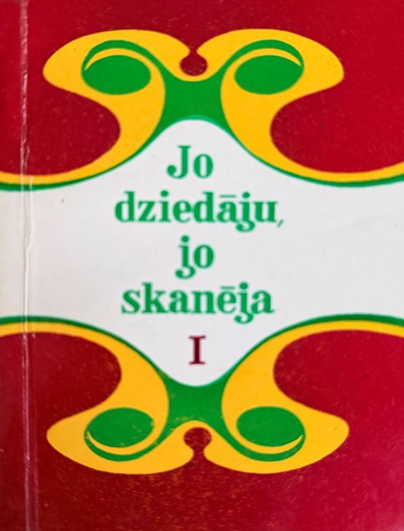 Jo dziedāju, jo skanēja I