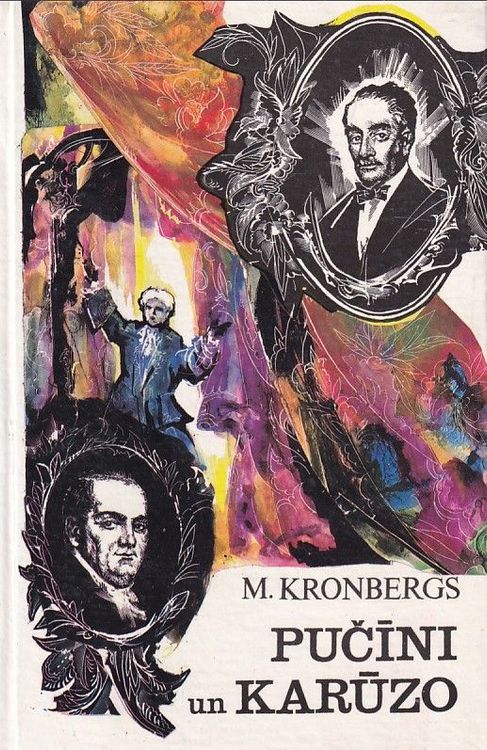 Pučīni un Karūzo dzīves romāns