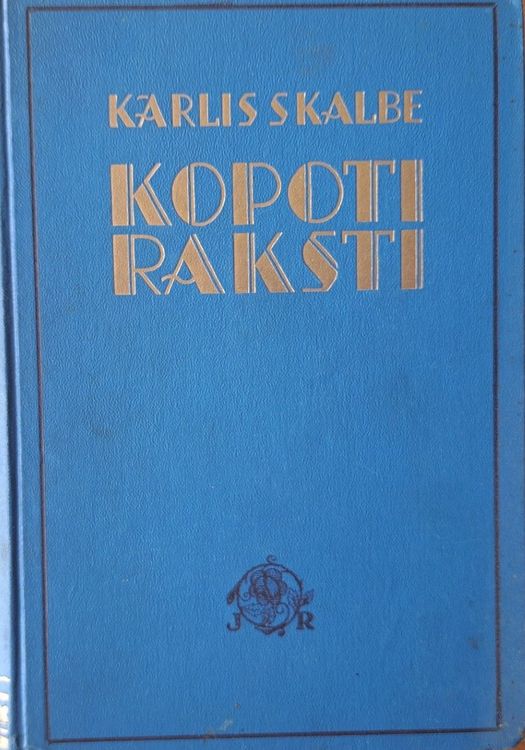 Kārlis Skalbe kopoti raksti desmitais sējums