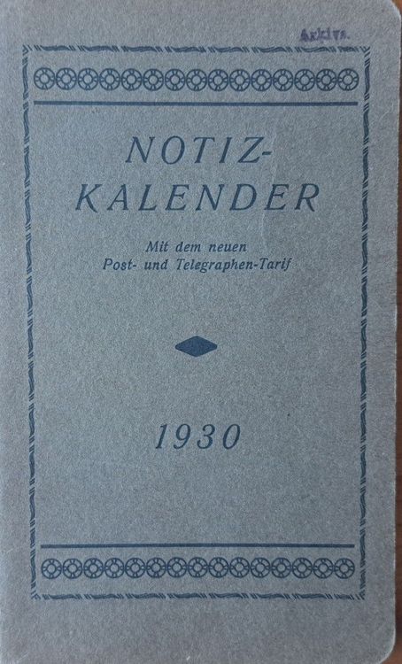 Notiz Kalender Mit dem neuen Post and Telegraphen Tarif 1930