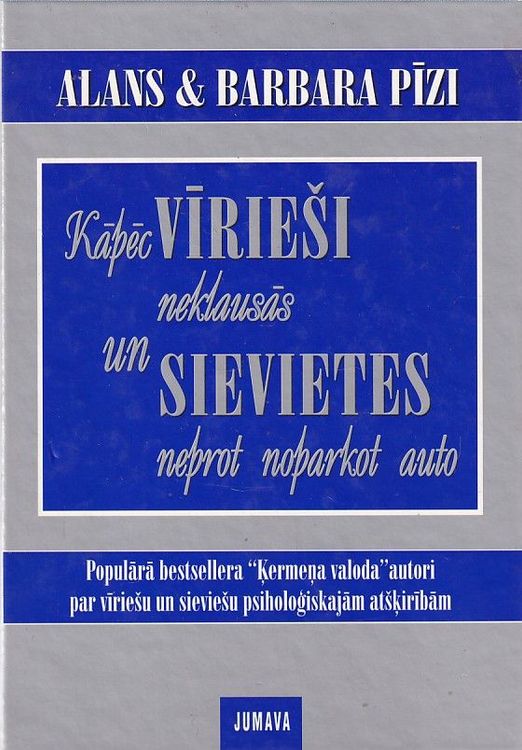 Kāpēc vīrieši neklausās un sievietes neprot noparkot auto