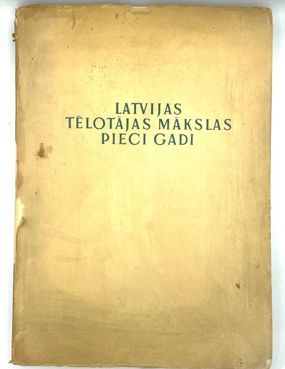 Latvijas Tēlotājmākslas pieci gadi