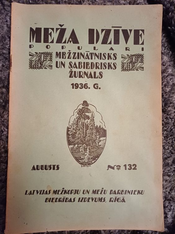 MEŽA DZĪVE 1936.g.augusts
