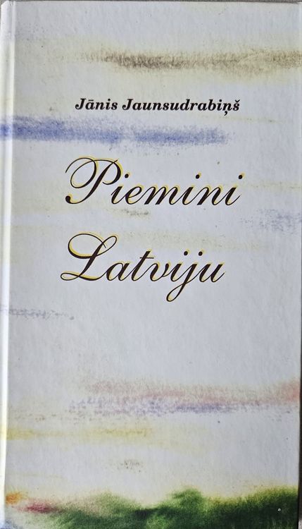 Piemini Latviju