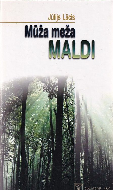 Mūža meža maldi