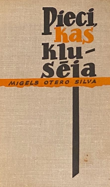 Pieci, kas klusēja