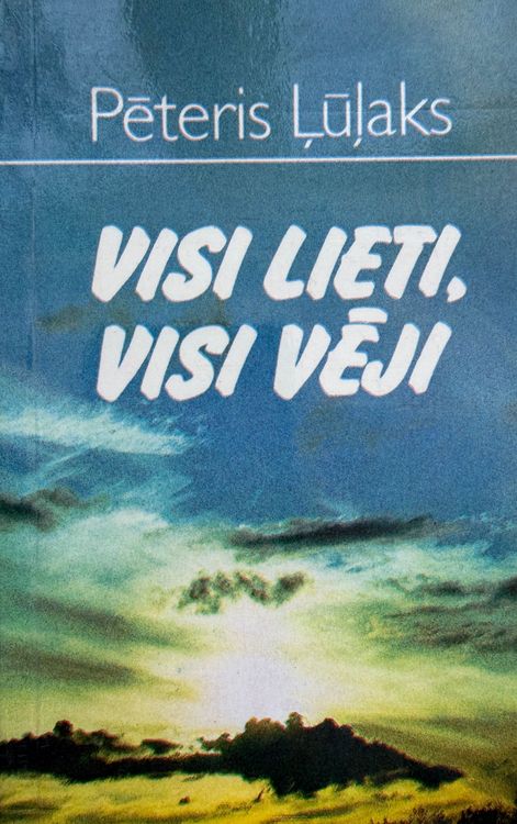 Visi lieti, visi vēji