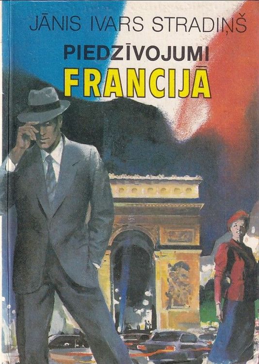 Piedzīvojumi Francijā