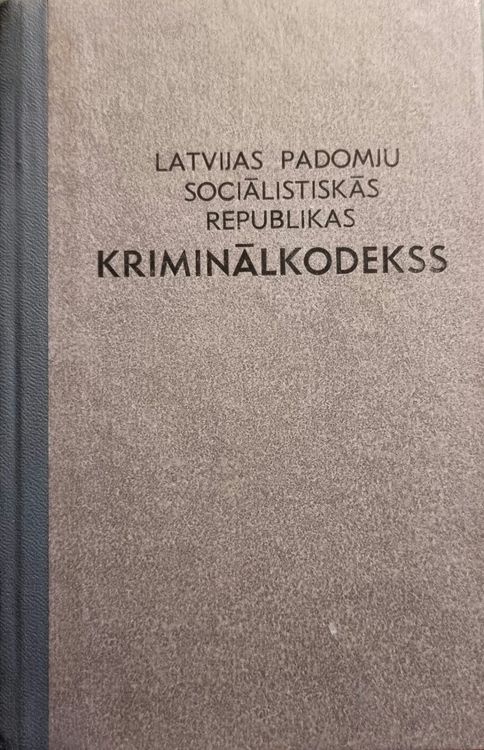 Latvijas padomju sociālistiskās republikas kriminālkodekss