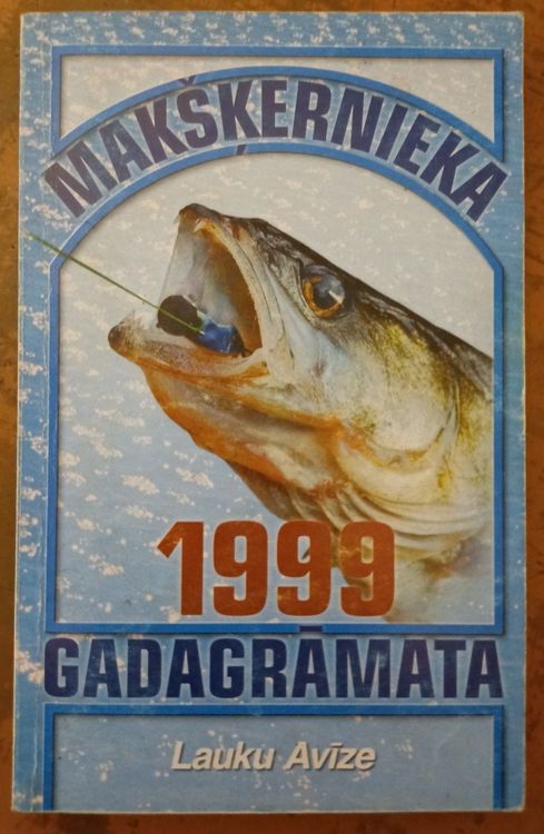 Makšķernieka gadagrāmata 1999