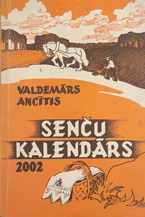 Senču kalendārs 2002