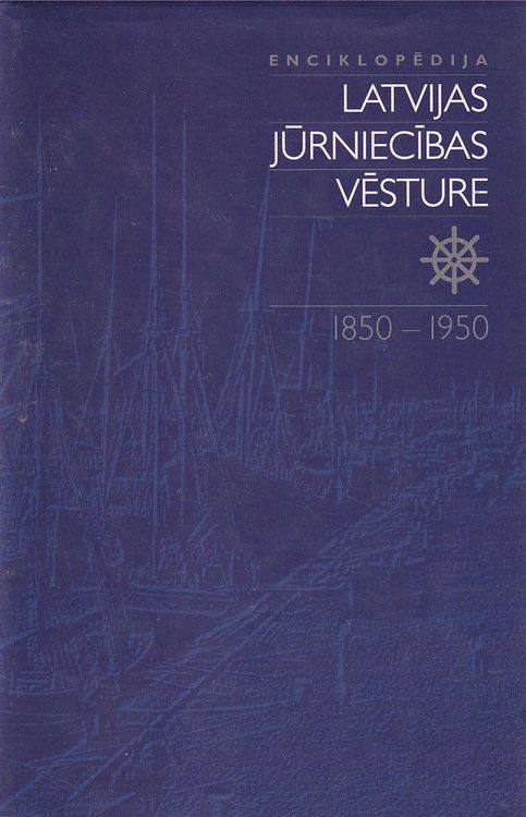 Latvijas jūrniecības vēsture: 1850-1950