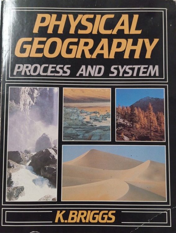 Physical geography: process and system 