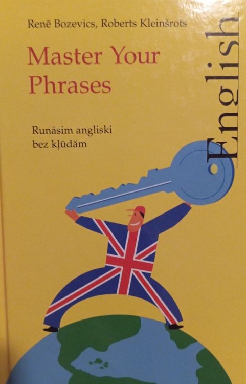 Master Your Phrases: Runāsim angliski bez kļūdām 