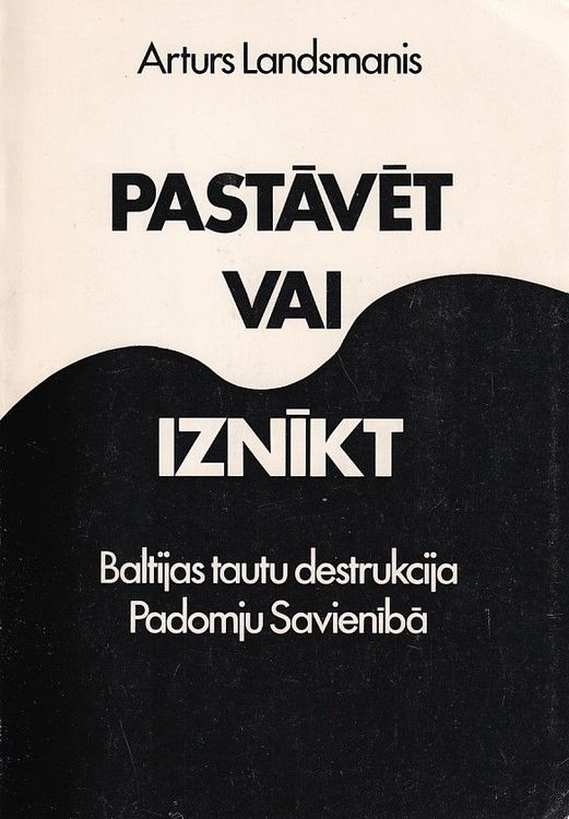 Pastāvēt vai iznīkt