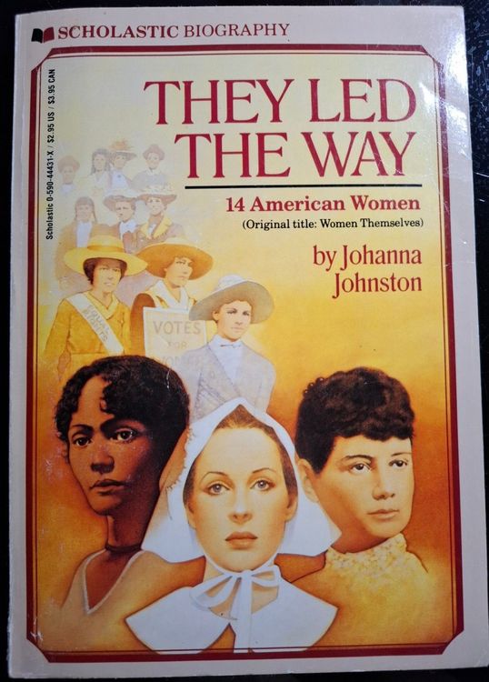They Led The Way, 14 American Women (Women Themselves)