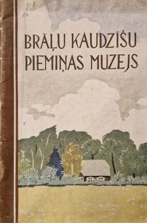 Brāļu Kaudzīšu piemiņas muzejs 