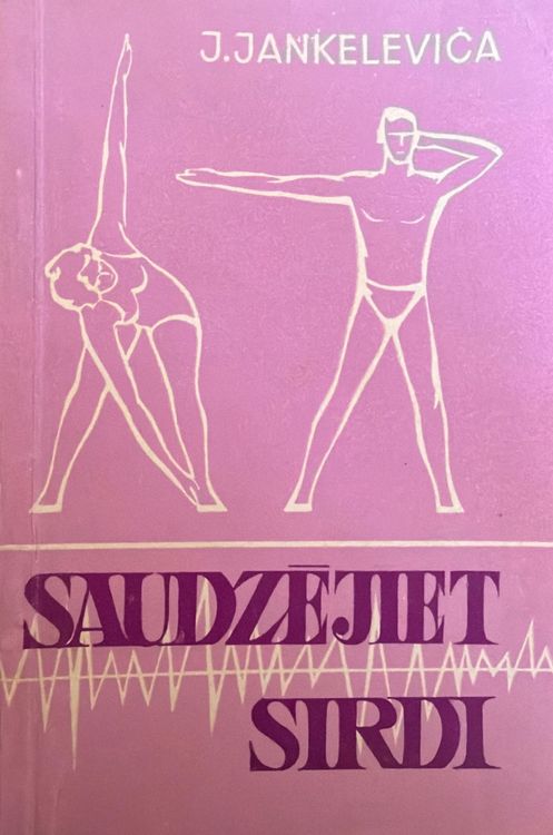 Saudzējiet sirdi