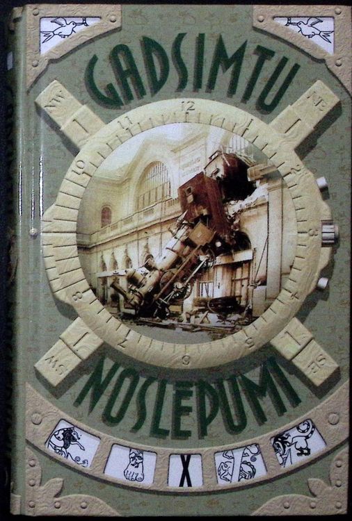 Gadsimtu noslēpumi X