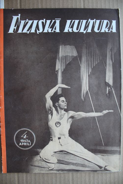Fiziskā Kultūra. 1947g. Nr4.