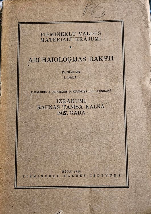 Archaioloģiski raksti. Izrakumi Raunas Tanīsa kalnā 1927.gadā.