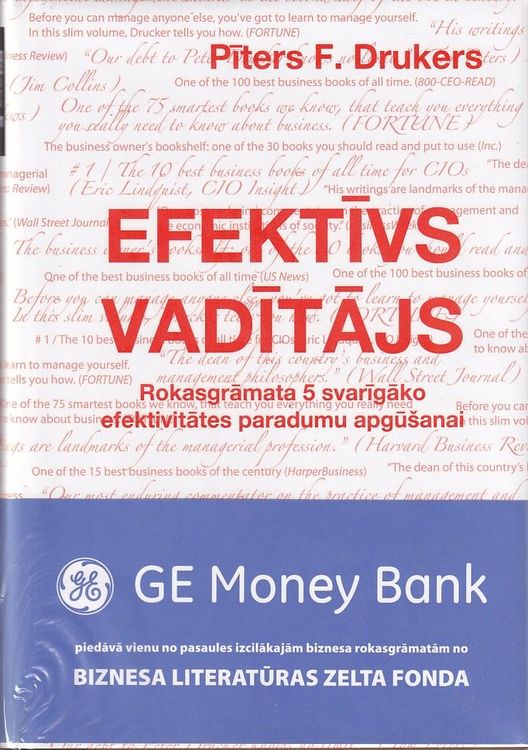 Efektīvs vadītājs. Rokasgrāmata 5 svarīgāko efektivitātes paradumu apgūšanai