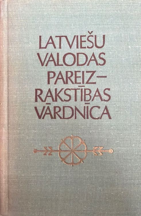 Latviešu valodas pareizrakstības vārdnīca