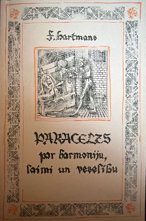Paracelzs par harmoniju, laimi un veselību